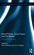 Cover: Moral Panics, Social Fears, and the Media - Routledge