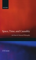 Cover: Space, Time and Causality - Oxford University Press