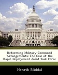 Cover: Reforming Military Command Arrangements - Bibliogov