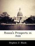 Cover: Russia's Prospects in Asia - Bibliogov