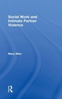Cover: Social Work and Intimate Partner Violence - Routledge