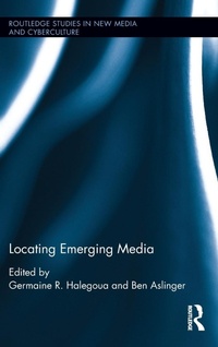 Abbildung von: Locating Emerging Media - Routledge