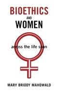 Cover: Bioethics and Women - Oxford University Press Inc