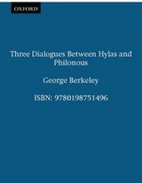 Enlarge image Cover: Three Dialogues Between Hylas and Philonous - Oxford University Press
