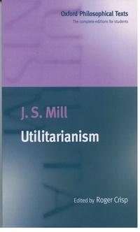 Enlarge image Cover: Utilitarianism - Oxford University Press
