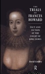 Cover: The Trials of Frances Howard - Routledge