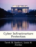 Cover: Cyber Infrastructure Protection - Bibliogov