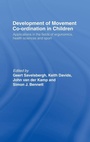 Cover: Development of Movement Coordination in Children - Routledge