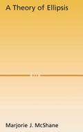 Cover: A Theory of Ellipsis - Oxford University Press Inc