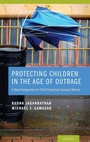Bild: Protecting Children in the Age of Outrage - Oxford University Press Inc