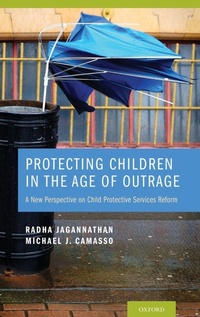 Bild vergrößern Bild: Protecting Children in the Age of Outrage - Oxford University Press Inc