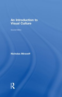 Enlarge image Cover: An Introduction to Visual Culture - Routledge