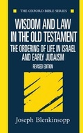 Cover: Wisdom and Law in the Old Testament - Oxford University Press