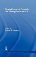 Cover: Fixing Financial Crises in the 21st Century - Routledge