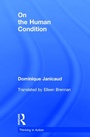 Cover: On the Human Condition - Routledge