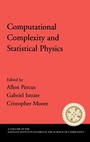 Cover: Computational Complexity and Statistical Physics - Oxford University Press Inc