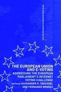 Cover: The European Union and E-Voting (Electronic Voting) - Routledge