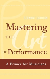 Enlarge image Cover: Mastering the Art of Performance - Oxford University Press Inc
