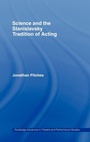 Cover: Science and the Stanislavsky Tradition of Acting - Routledge