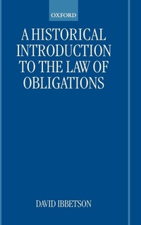 Enlarge image Cover: A Historical Introduction to the Law of Obligations - Oxford University Press