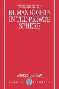 Enlarge image Cover: Human Rights in the Private Sphere - Clarendon Press