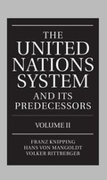 Cover: The United Nations System and Its Predecessors: Volume II: Predecessors of the United Nations - Oxford University Press
