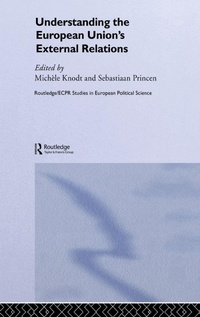 Enlarge image Cover: Understanding the European Union's External Relations - Routledge