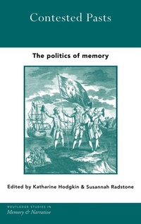 Enlarge image Cover: Contested Pasts - Routledge