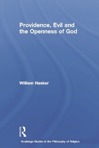 Enlarge image Cover: Providence, Evil and the Openness of God - Routledge