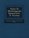 Cover: Rime Di Michelagnolo Buonarroti, Il Vecchio - Saraswati Press