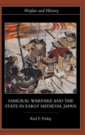 Cover: Samurai, Warfare and the State in Early Medieval Japan - Routledge