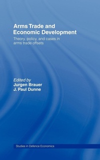 Enlarge image Cover: Arms Trade and Economic Development - Routledge