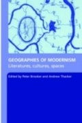 Cover: Geographies of Modernism - Routledge