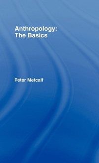 Enlarge image Cover: Anthropology: The Basics - Routledge