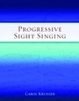 Cover: Progressive Sight Singing - Oxford University Press Inc