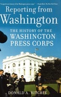 Cover: Reporting from Washington - Oxford University Press Inc