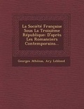 Cover: La Societe Francaise Sous La Troisieme Republique - Saraswati Press