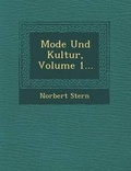 Cover: Mode Und Kultur, Volume 1... - Saraswati Press