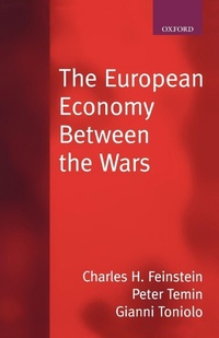 Enlarge image Cover: The European Economy Between the Wars - Oxford University Press