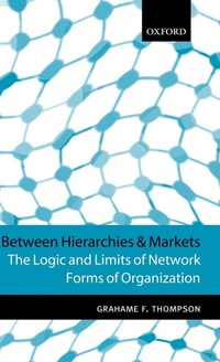 Enlarge image Cover: Between Hierarchies and Markets - Oxford University Press