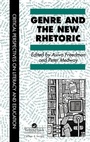 Cover: Genre In The New Rhetoric - Taylor & Francis