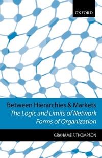 Enlarge image Cover: Between Hierarchies and Markets - Oxford University Press