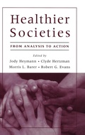 Cover: Healthier Societies - Oxford University Press Inc