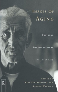 Enlarge image Cover: Images of Aging - Routledge