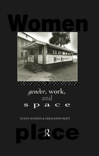 Enlarge image Cover: Gender, Work and Space - Routledge