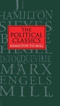 Cover: The Political Classics: Hamilton to Mill - Oxford University Press