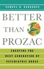 Cover: Better than Prozac - Oxford University Press Inc
