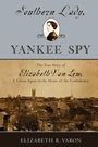 Cover: Southern Lady, Yankee Spy - Oxford University Press Inc