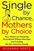 Cover: Single by Chance Mothers by Choice - Oxford University Press Inc