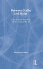 Cover: Between Stalin and Hitler - Routledge